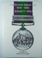 British The Second Afghan War 1878 to 1880 Casualty Roll HC Reference Book