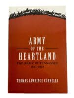 US Civil War Army of the Heartland Thomas Lawrence Connelly SC Reference Book
