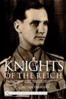 German Knights of the Reich by Gunther Fraschka Reference Book