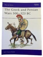 The Greek and Persian Wars 500 to 323 BC Osprey No 69 Softcover Reference Book