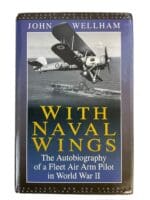 WW2 British RN FAA With Naval Wings Autobiography of FAA Pilot Reference Book WW2 British RN FAA With Naval Wings Autobiography of FAA Pilot Reference Book