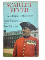 British Scarlet Fever A Lifetime with Horses Hardcover Reference Book