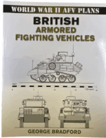 WW2 British Armored Fighting Vehicles AFV Plans Softcover Reference Book