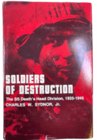 WW2 German Soldiers of Destruction Hardcover Reference Book
