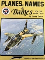 US USAF USN USMC Planes Names and Dames Vol 3 1955-1975 SC Reference Book US USAF USN USMC Planes Names and Dames Vol 3 1955-1975 SC Reference Book