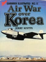 Air War over Korea Warbirds Illustrated 11 Soft Cover Reference Book