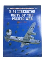 WW2 US USAAF B-24 Liberator Units Pacific War Osprey Soft Cover Reference Book