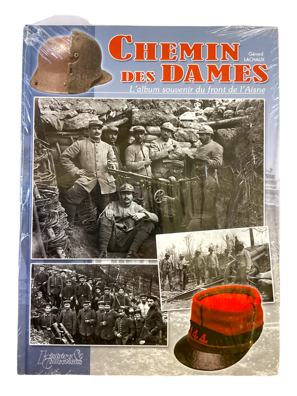 WW1 French Chemin Des Dames Souvenir Album FRENCH TEXT HC Reference Book WW1 French Chemin Des Dames Souvenir Album FRENCH TEXT HC Reference Book
