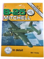 WW2 US USAAF USN USMC B-25 Mitchell in Detail Volume 60 Soft Cover Reference Book