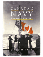 Canadian Forces RCN Canada's Navy First Hundred Years Hard Cover Reference Book