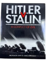 WW2 German Hitler VS Stalin A Conflict of Evil Softcover Reference Book