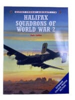 WW2 British RAF Halifax Squadrons of World War 2 Osprey SC Reference Book WW2 British RAF Halifax Squadrons of World War 2 Osprey SC Reference Book