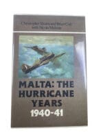 WW2 British RAF Malta the Hurricane Years 1940-41 Hard Cover Reference Book