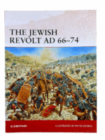 The Jewish Revolt AD 66-74 Osprey Soft Cover Reference Book