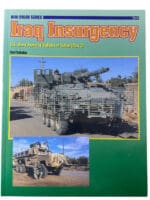 Iraq Insurgency US Army Armored Vehicles in Action Part 2 SC Reference Book