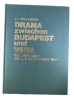 WW2 German 6 Panzer Army Drama Between Budapest Vienna GERMAN TXT Reference Book