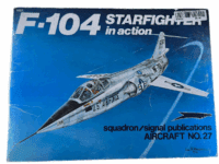 US USAF Vietnam F104 Starfighter Squadron Signal No 27 SC Reference Book US USAF Vietnam F104 Starfighter Squadron Signal No 27 SC Reference Book