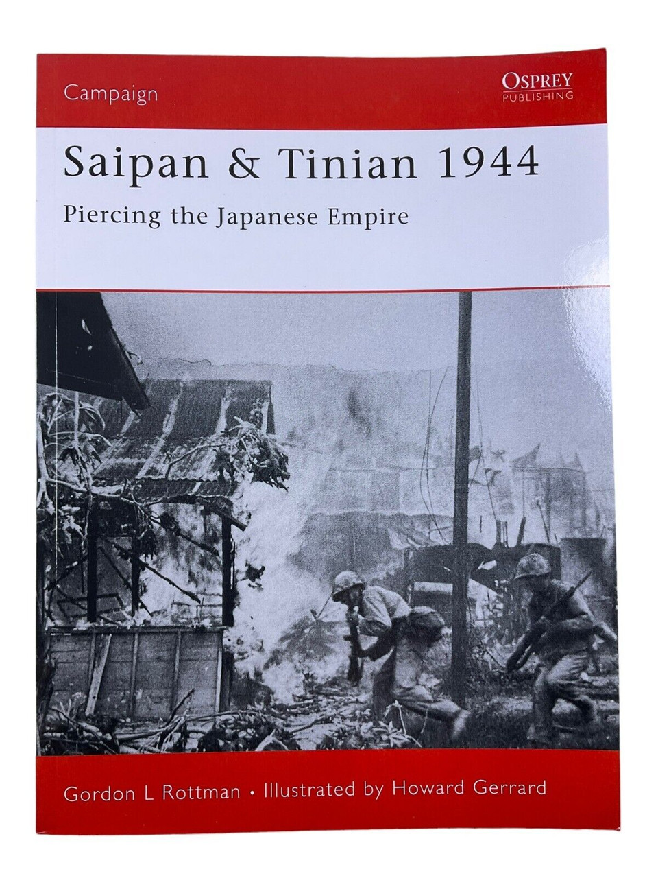 WW2 US Saipan and Tinian 1944 Osprey Campaign SC Reference Book WW2 US Saipan and Tinian 1944 Osprey Campaign SC Reference Book