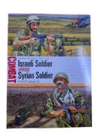 Israeli Israel Soldier VS Syrian Soldier Golan Heights Osprey SC Reference Book