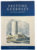 WW2 German Fortress Guernsey Chapters 3.6 and 4.1 & 4.2 Softcover Reference Book