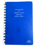 US Catalogue Of United States Martial Short Arms Soft Cover Reference Book