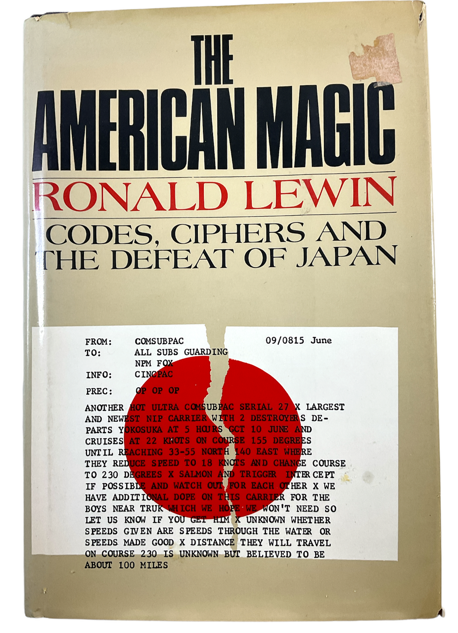 WW2 US The American Magic Codes and Ciphers Defeat of Japan HC Reference Book WW2 US The American Magic Codes and Ciphers Defeat of Japan HC Reference Book