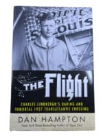 The Flight Charles Lindberghs Daring 1927 Crossing Dan Hampton HC Reference Book