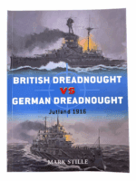 WW1 British Dreadnought vs German Dreadnought Jutland Osprey SC Reference Book