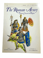 The Roman Army From Caesar to Trajan Osprey 46 Softcover Reference Book