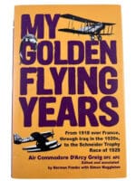 WW1 British RAF My Golden Years Air Commodore Greig HC Reference Book