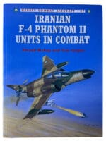Iranian F-4 Phantom 2 Units in Combat Osprey Aircraft No 37 Reference Book