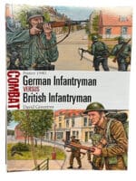 WW2 German Infantryman VS British Infantryman Osprey SC Reference Book