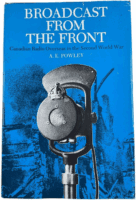 WW2 Canadian CBC Broadcast from the Front Radio Overseas HC Reference Book