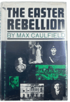 British Irish The Easter Rebellion Max Caulfield Hardcover Reference Book