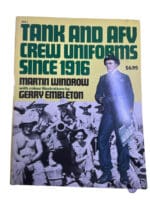 WW2 US British German Tank and AFV Crew Uniforms Since 1916 SC Reference Book