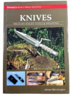 Brasseys Knives Military Edged Tools and Weapons Hard Cover Reference Book Brasseys Knives Military Edged Tools and Weapons Hard Cover Reference Book