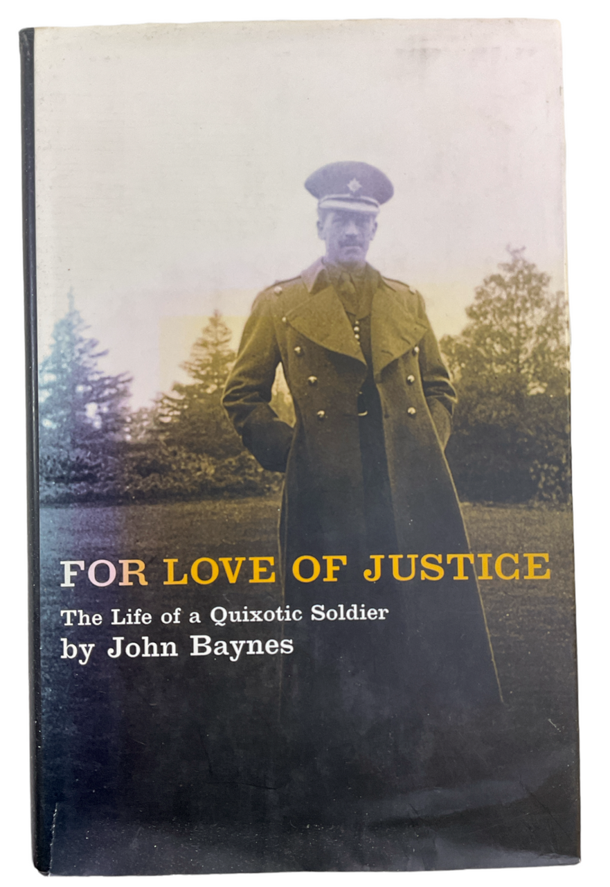 WW2 British Irish Guards For Love of Justice J Baynes Hardcover Reference Book WW2 British Irish Guards For Love of Justice J Baynes Hardcover Reference Book