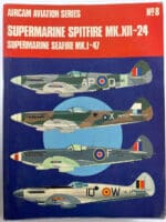 WW2 British RAF Supermarine Spitfire Seafire Aircam Soft Cover Reference Book
