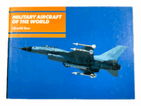 US British French German Military Aircraft Of The World 1979 HC Reference Book