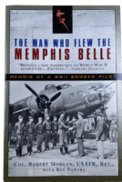 WW2 US USAAF The Man Who Flew The Memphis Bell Memoir Softcover Reference Book