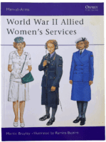 WW2 British US Canadian Allied Womens Services Osprey No 357 SC Reference Book