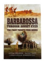 WW2 Russian Barbarossa Through Soviet Eyes First 24 Hours HC Reference Book