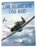 WW2 British RAF One Hurricane One Raid Hard Cover Reference Book
