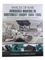 WW2 British US Armoured Warfare Northwest Europe Images of War SC Reference Book