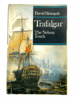 Napoleonic British Spanish Trafalgar The Nelson Touch Hard Cover Reference Book