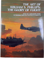 WW2 US USAAF USN USMC Art of William S Phillips Glory of Flight Reference Book