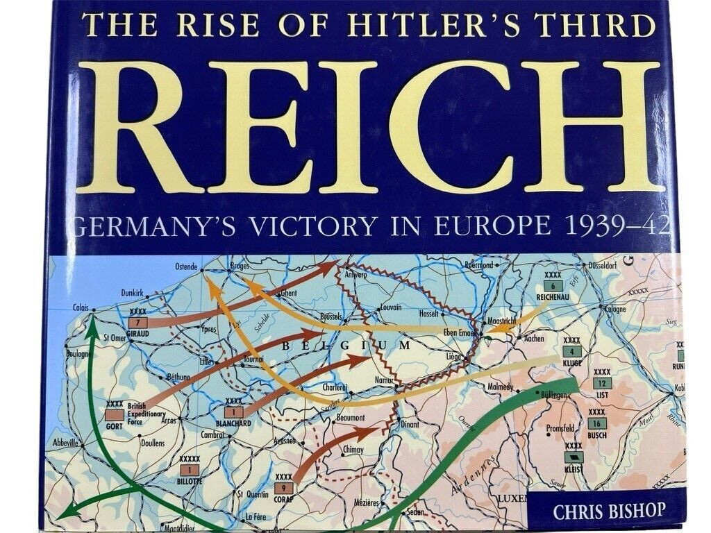 WW2 German Rise of Hitlers Third Reich Victory Europe Hard Cover Reference Book WW2 German Rise of Hitlers Third Reich Victory Europe Hard Cover Reference Book