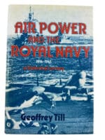 WW1 WW2 British Air Power and the Royal Navy A Historical Survey Reference Book