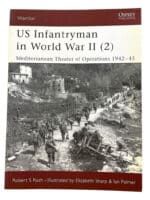 WW2 US Infantryman in World War II 2 MTO Osprey Soft Cover Reference Book