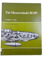 WW2 German Luftwaffe The Messerschmitt Bf.109 James F Craig HC Reference Book